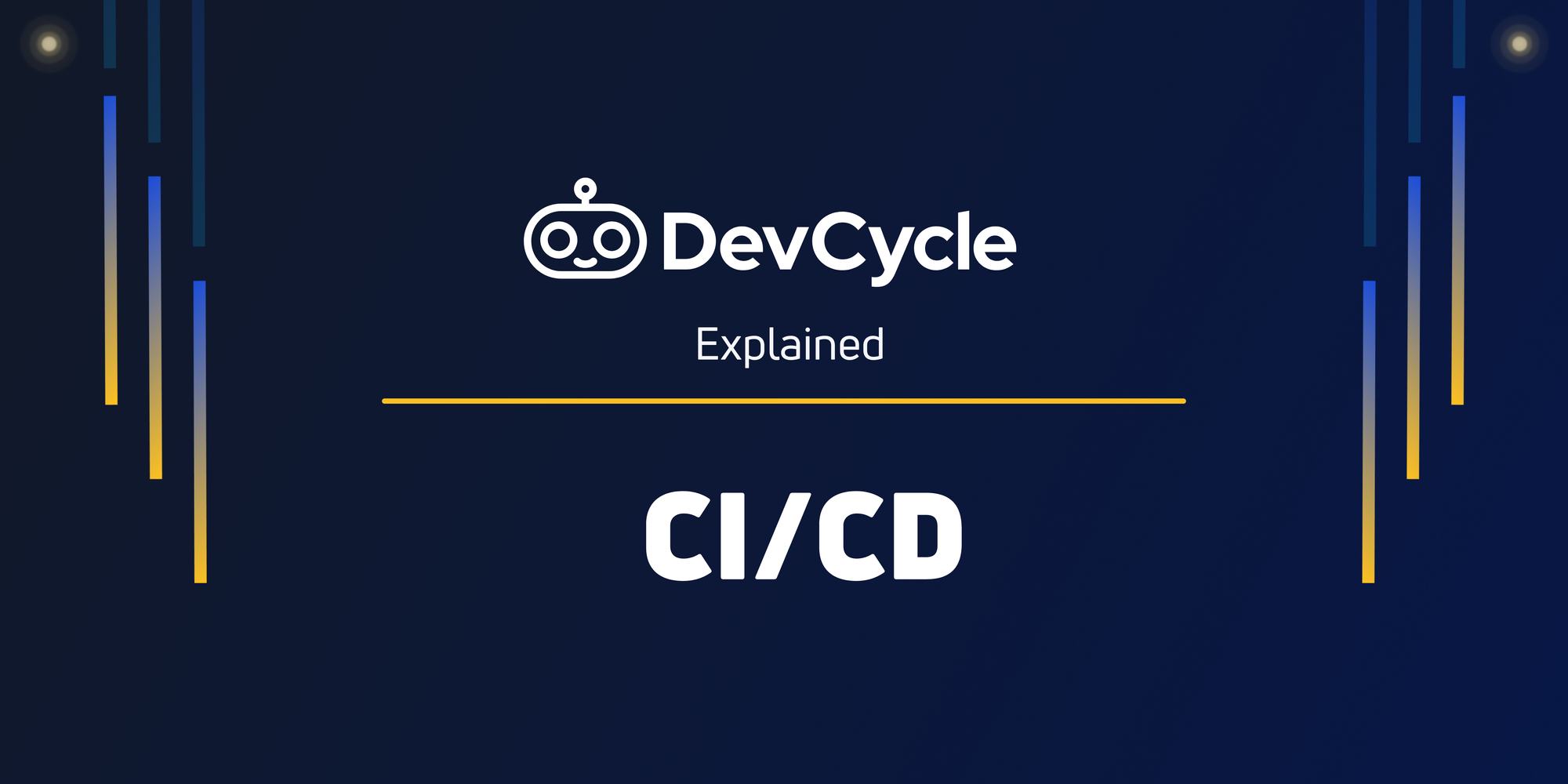 CI/CD Explained