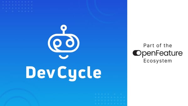 DevCycle Joins OpenFeature